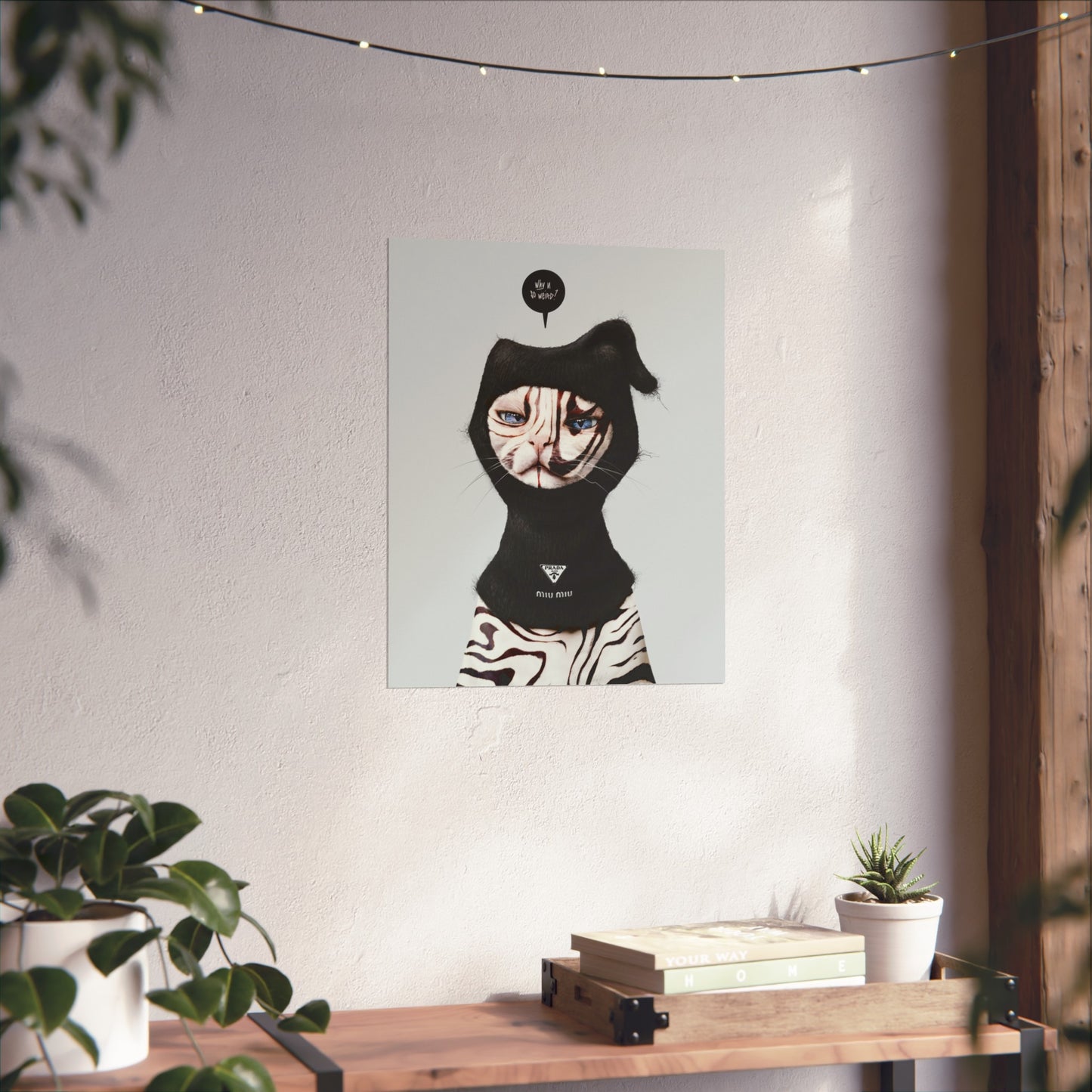 Fine Art Print - Why U So Weird?